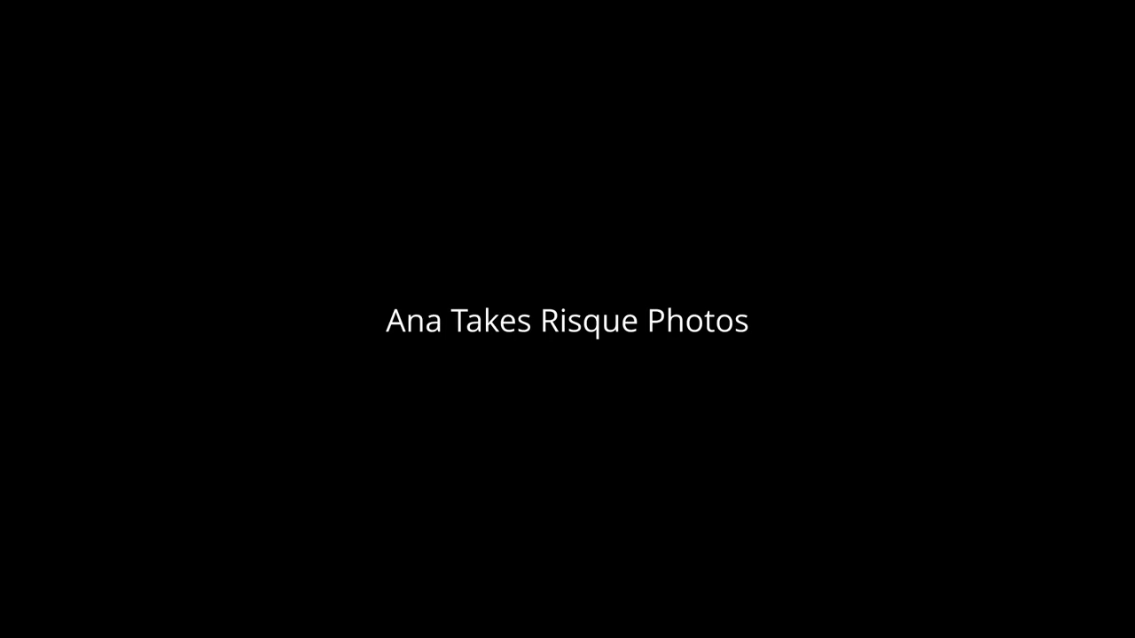 Ana Takes Risque Photos and Masturbates