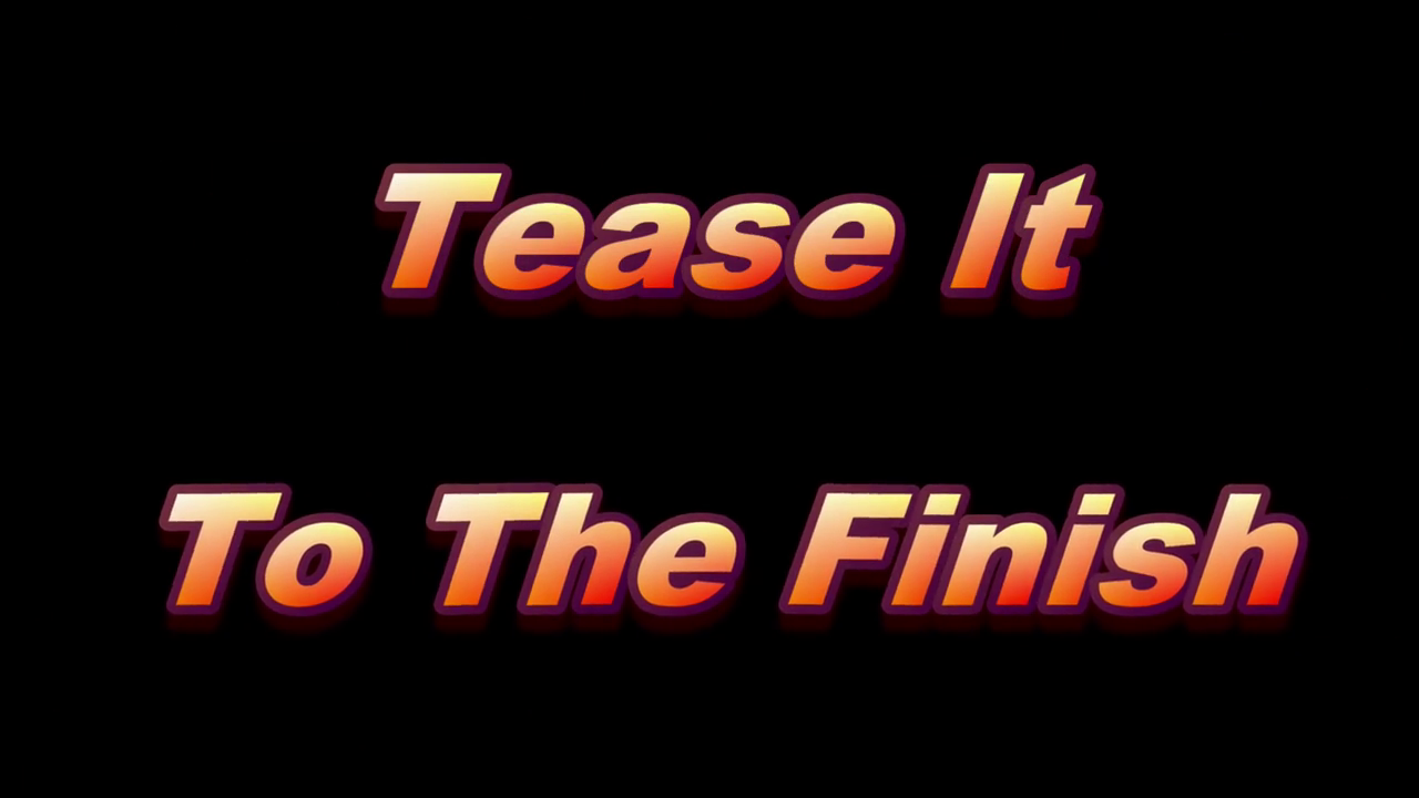 Compilation Nation - Tease it to the Finish PMV